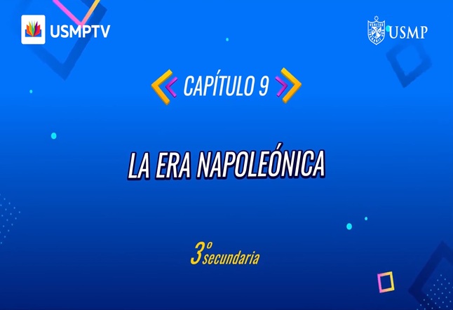 Capítulo N° 9 - La Era Napoleónica